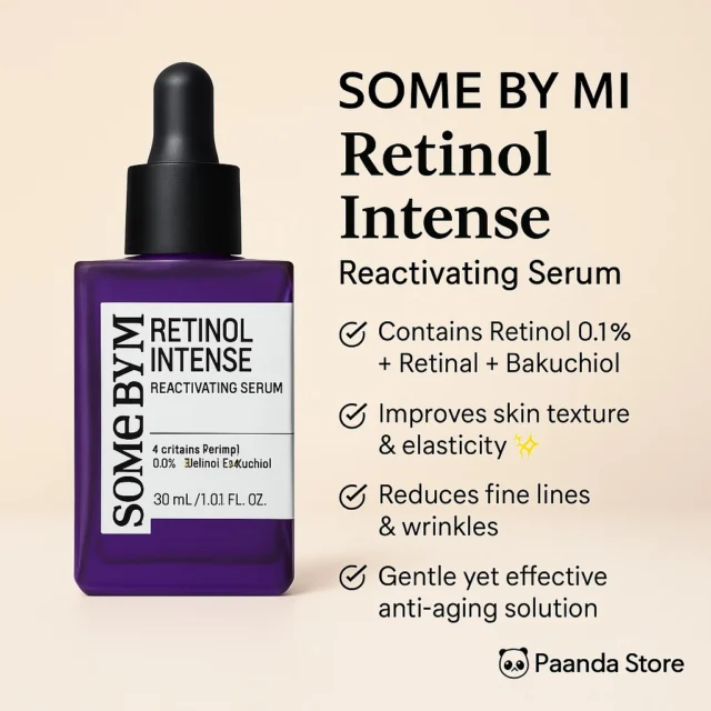 ✨ Turn Back Time with Some By Mi Retinol Intense Reactivating Serum (30ml) ✨

✔ Powered with Retinol 0.1% + Retinal + Bakuchiol
✔ Improves skin texture & boosts elasticity 🌿
✔ Reduces fine lines & wrinkles
✔ Dermatologist tested & non-comedogenic
✔ Gentle yet effective anti-aging care ✨

💜 Available now at Paanda Store 🐼

#SomeByMi #RetinolSerum #AntiAging #Bakuchiol #WrinkleCare #KBeauty #PaandaStore